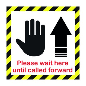 Wait Here Until Called Forward Floor Sticker - 45 x 45cm